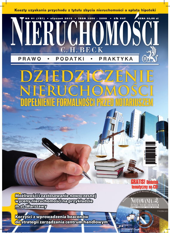 NIERUCHOMOŚCI C.H. BECK nr 01 (197) * styczeń 2015 NIERUCHOMOŚCI C.H. BECK nr 01 (197) * styczeń 2015
