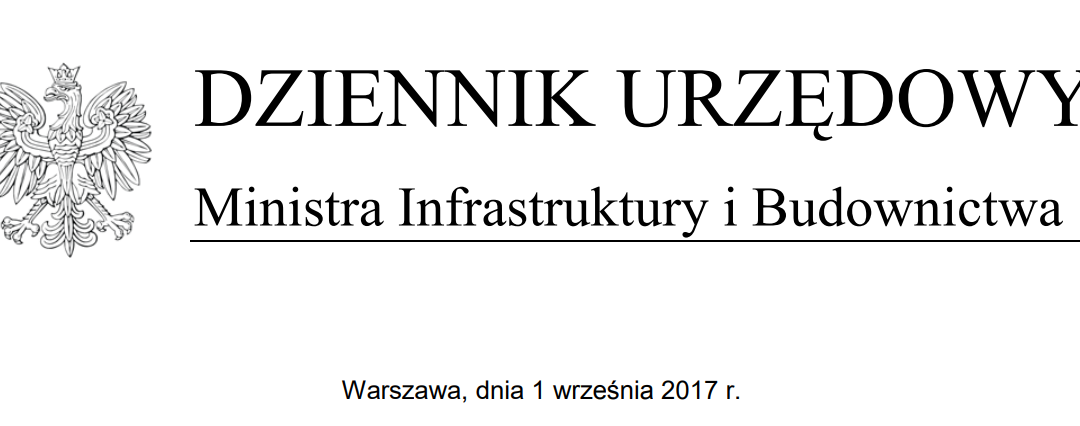 Minister Infrastruktury i Budownictwa ustalił w drodze obwieszczenia z dnia 01.09.2017 r. standard bankowy